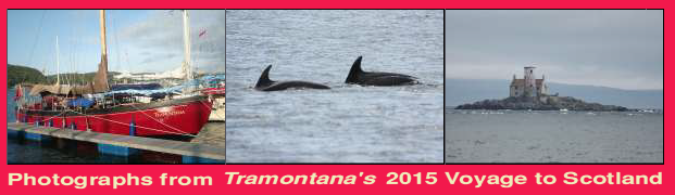 Tramontana's 2015 Voyage To Scotland
